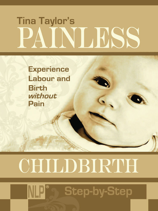 Title details for Painless Childbirth by Tina Taylor - Available